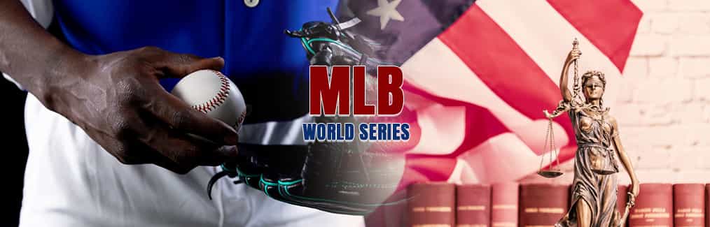 MLB World Series logo, baseball player holding ball, law books on shelf, American flag, and statue of Scales of Justice