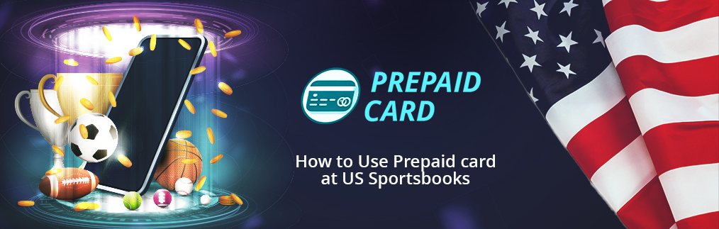 US online sportsbook prepaid card guide