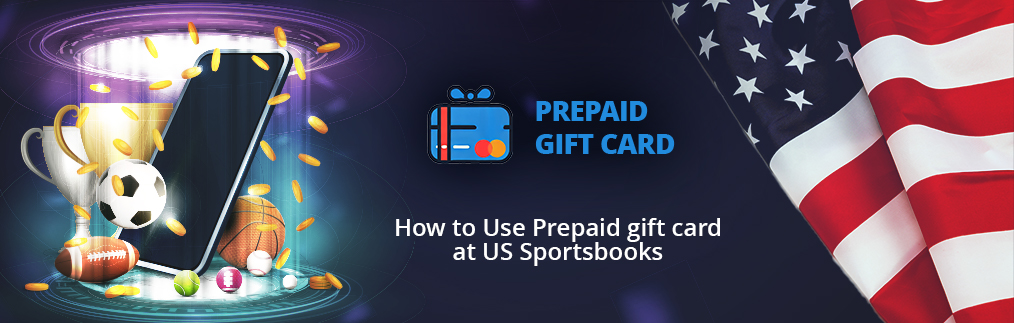US online sportsbook prepaid gift card guide